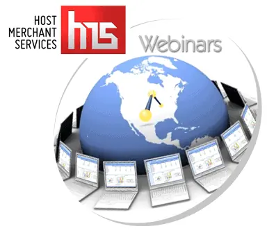 Host Merchant Services Webinars are Free!