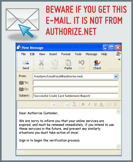 Host Merchant Services shows what fraud e-mail from authorize.net phishing scam looks like.
