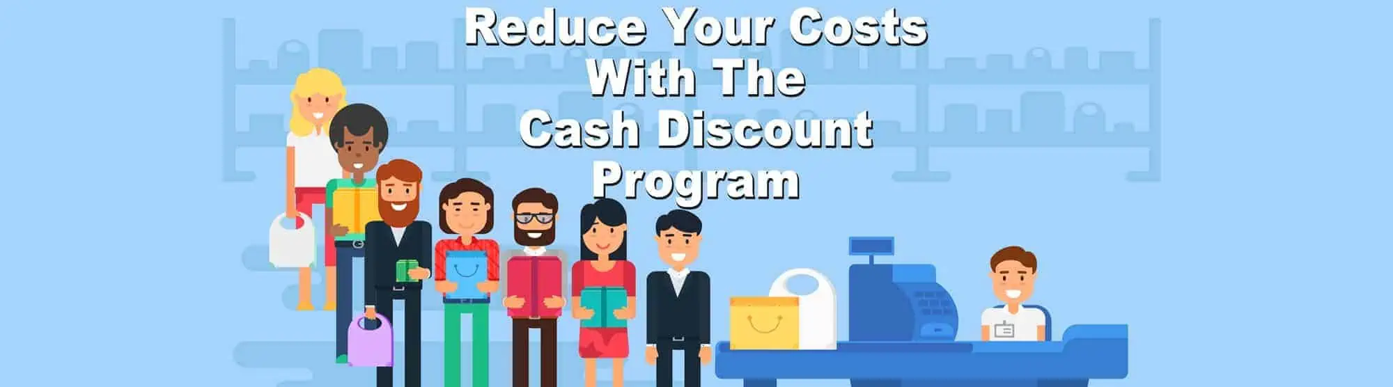 reduce merchant services costs with cash discount program
