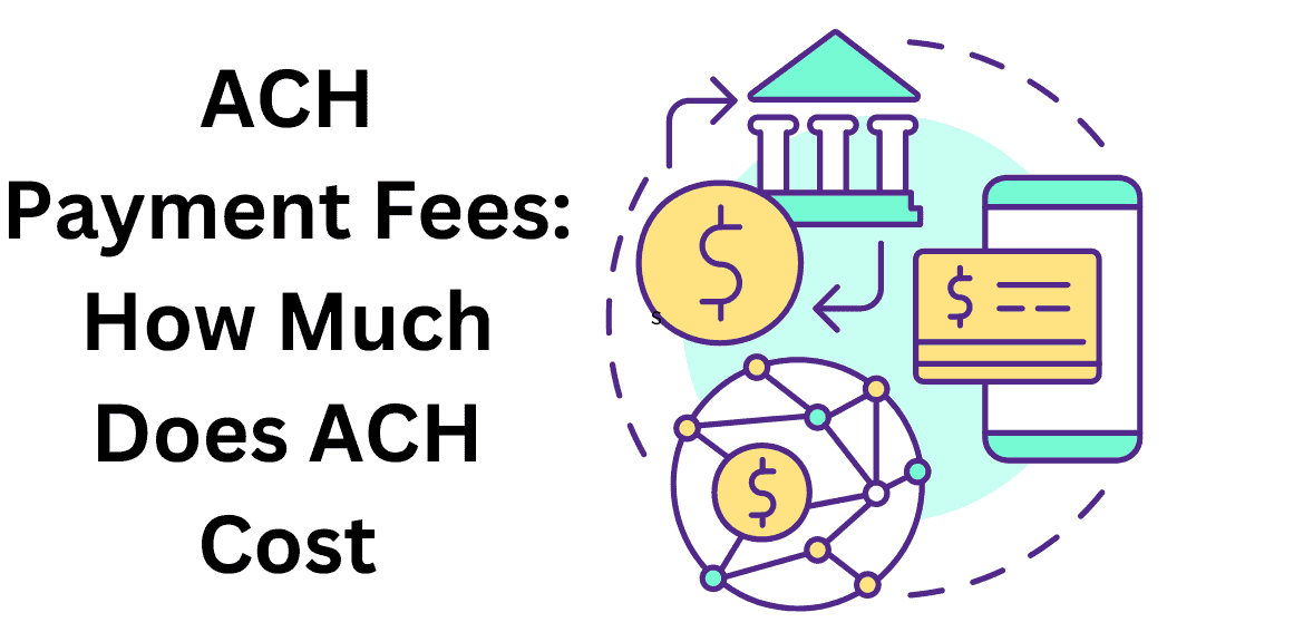 ACH Payment Fees