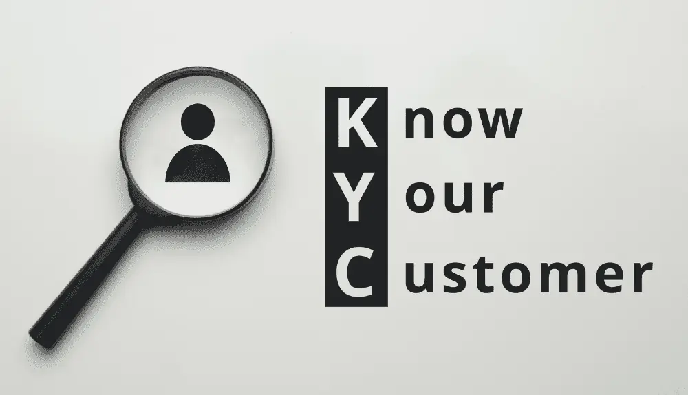 Know Your Customer (KYC)