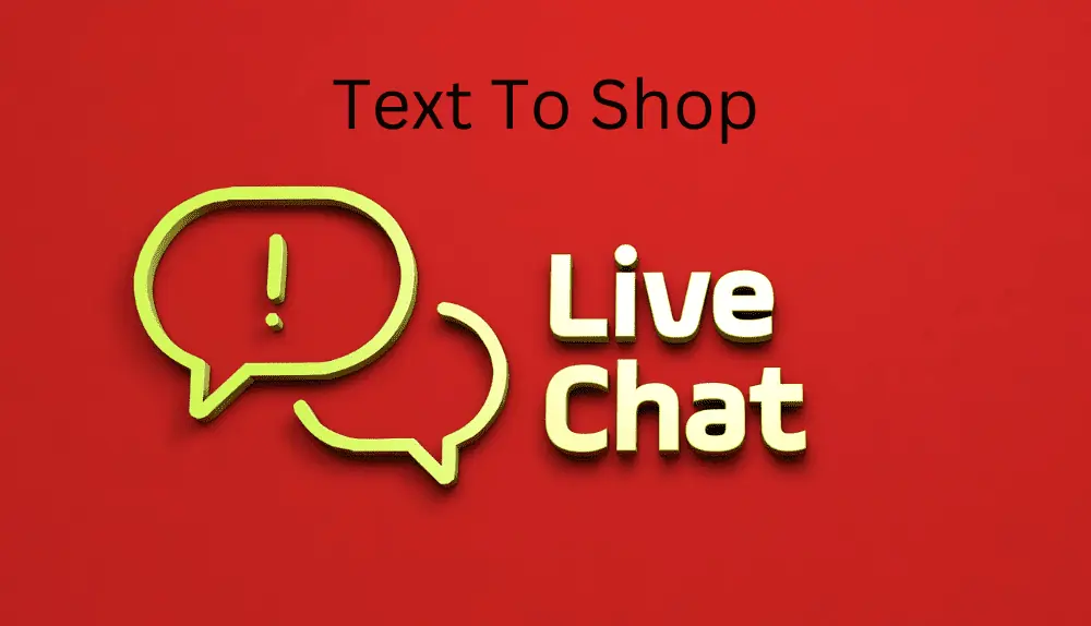 Walmart Text To Shop - Live Chat Feature