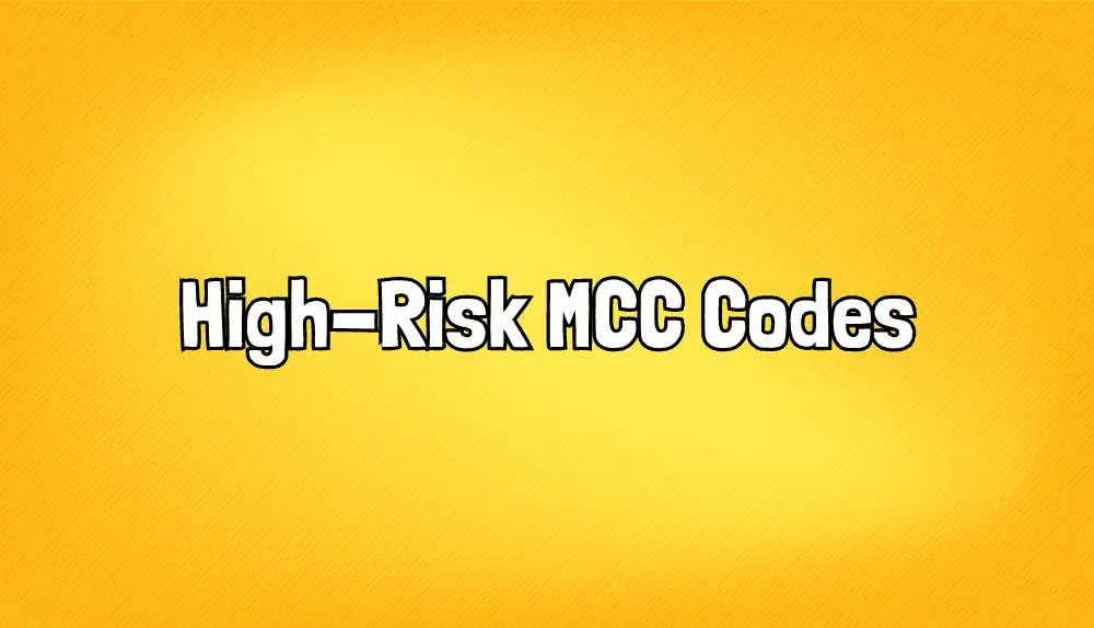 Common High-Risk MCC Codes
