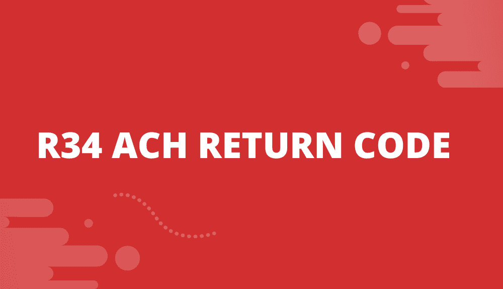 R34 ACH Return Code: Limited Participation DFI