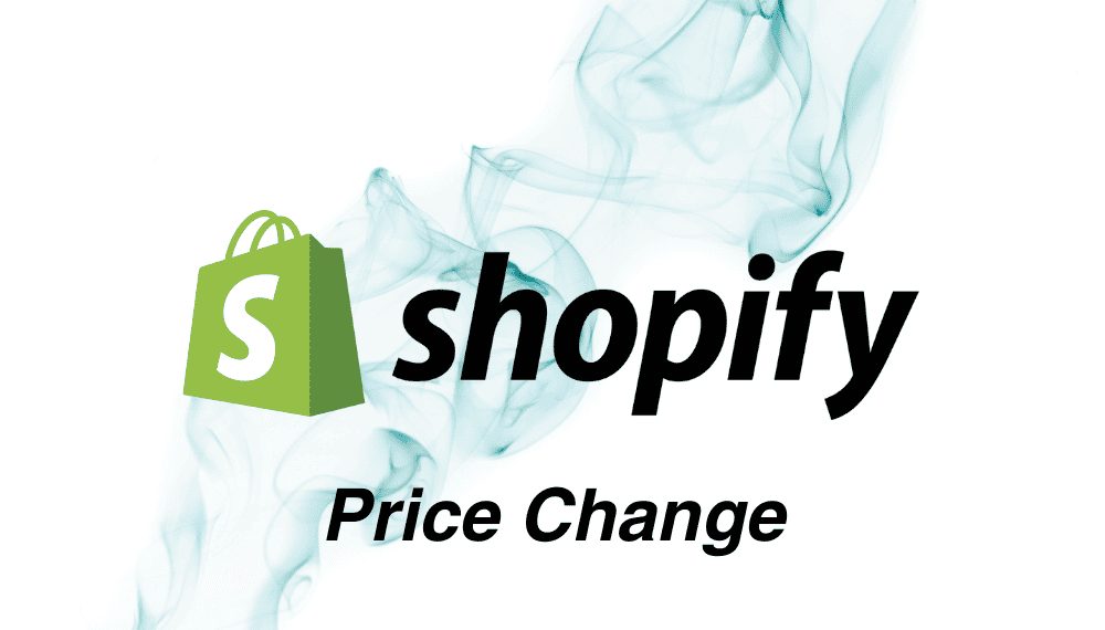 shopify price changes