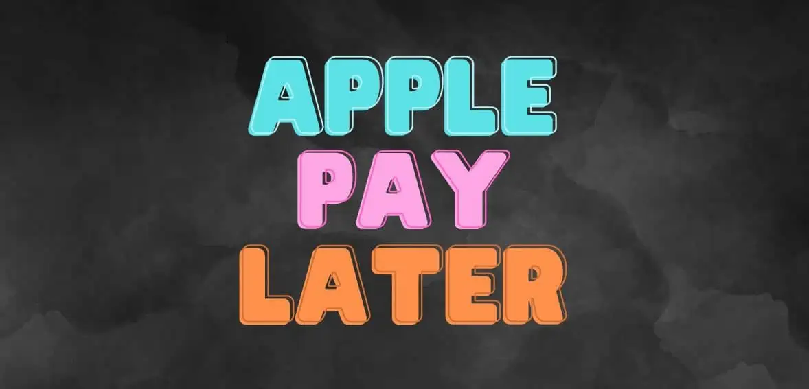 Apple Pay later now for all Apple Pay users in the USA