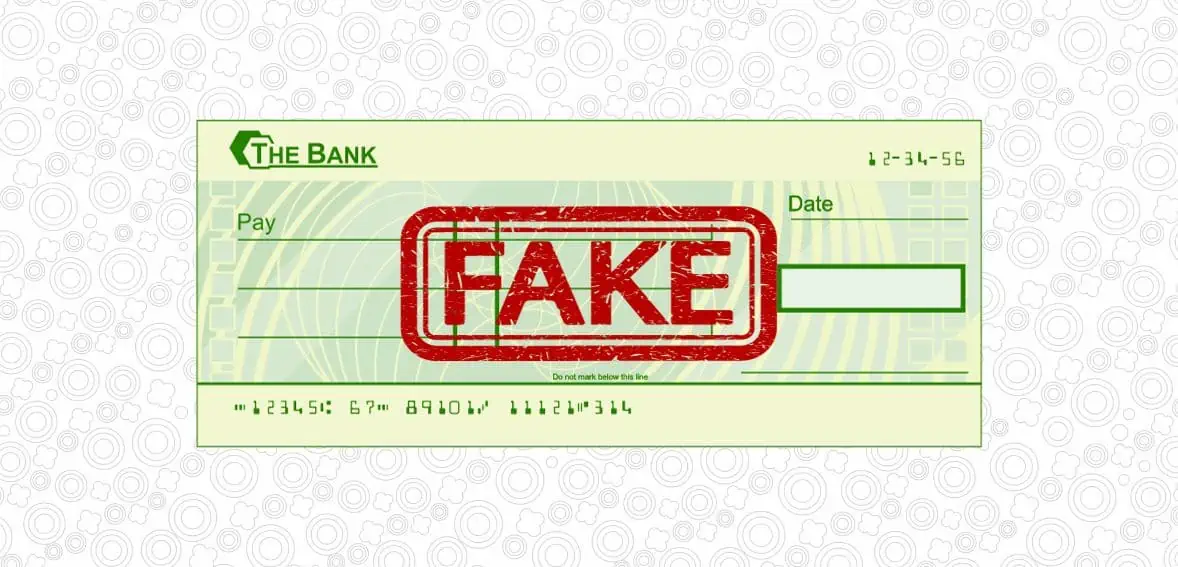 What Are Fake Checks? What Happens If You Deposit A Fake Check?