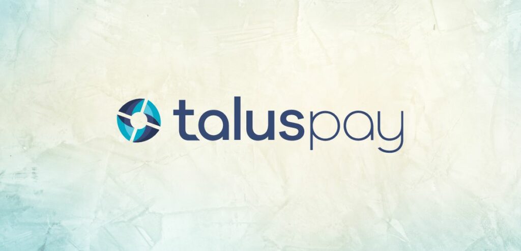acquisition by Talus Pay