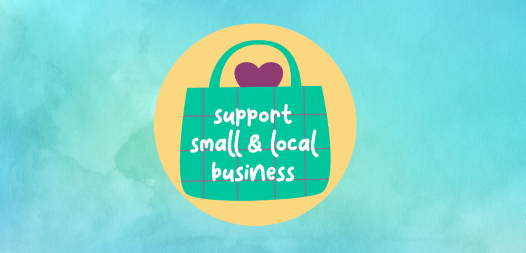 How Can You Support Small Businesses?
