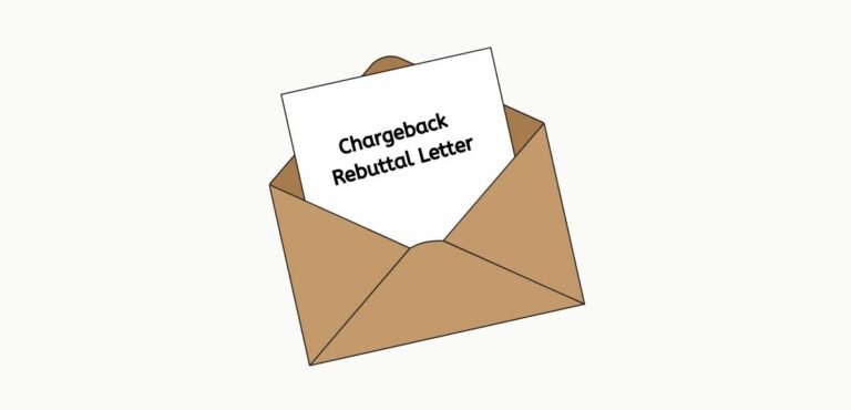 Chargeback Rebuttal Letters: Strategies and Templates