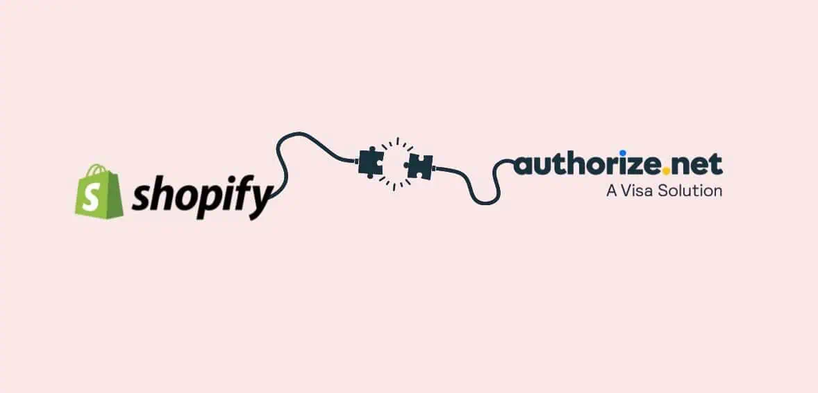 Reconnect Authorize.net and Shopify
