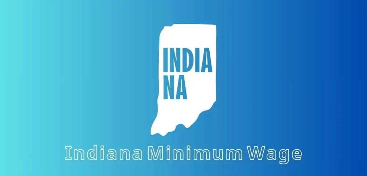 Indiana Minimum Wage