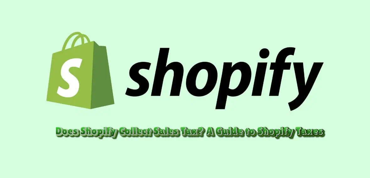 Shopify Sales Tax Guide